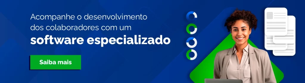 A imagem mostra uma mulher sorridente em um fundo azul com detalhes em verde. Está escrito “Acompanhe o desenvolvimento dos colaboradores em um software especializado” em branco, com um botão verde de “saiba mais”.