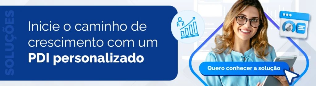 Banner solução PDI: mulher com tablet e indicadores de crescimento. Texto "Inicie o caminho de crescimento com um PDI personalizado" com CTA "Quero conhecer a solução".